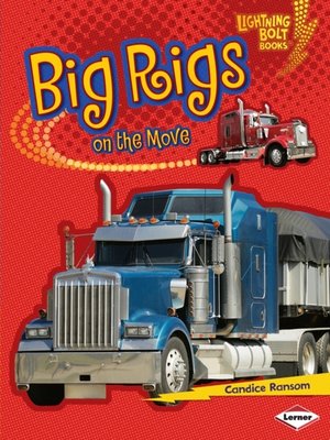 cover image of Big Rigs on the Move